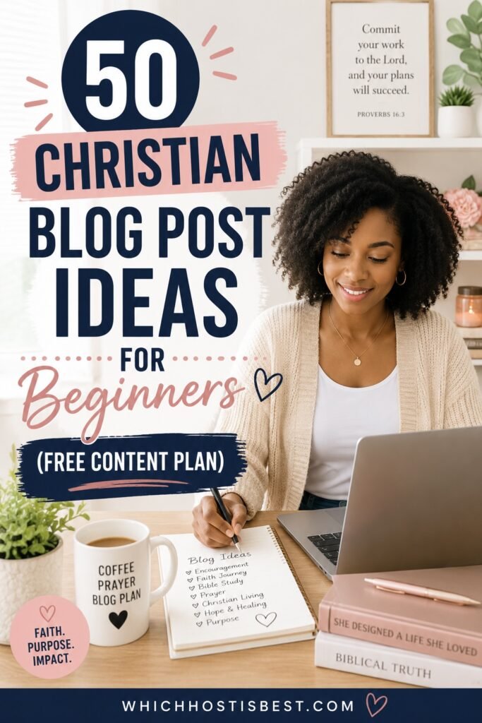 50 christian blog post ideas for beginners