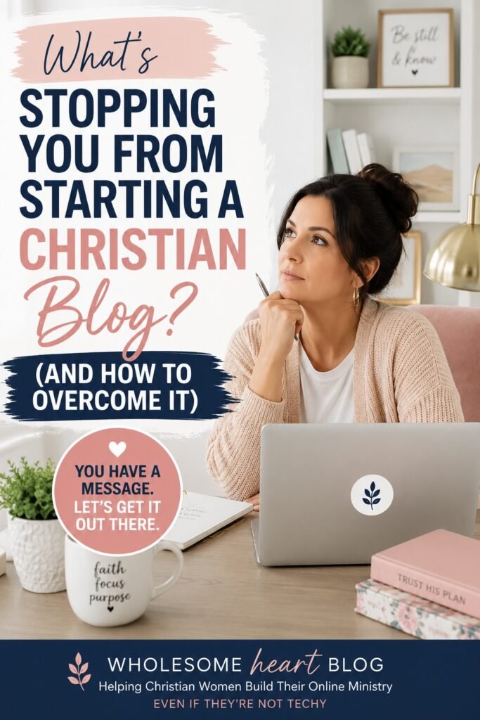 whats stopping you from starting a christian blog